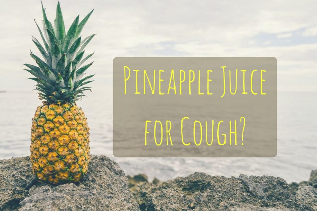 Pineapple Juice for Cough ayurvedum