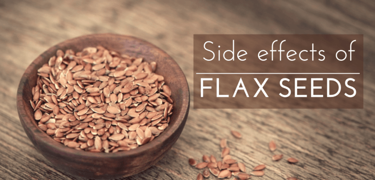 flaxseed side effects