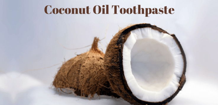 coconut oil toothpaste
