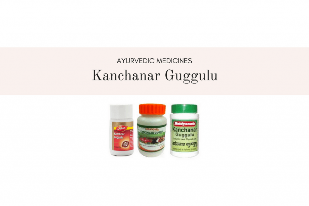 benefits of kanchanar guggulu