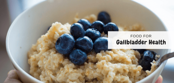 foods to eat for gallbladder