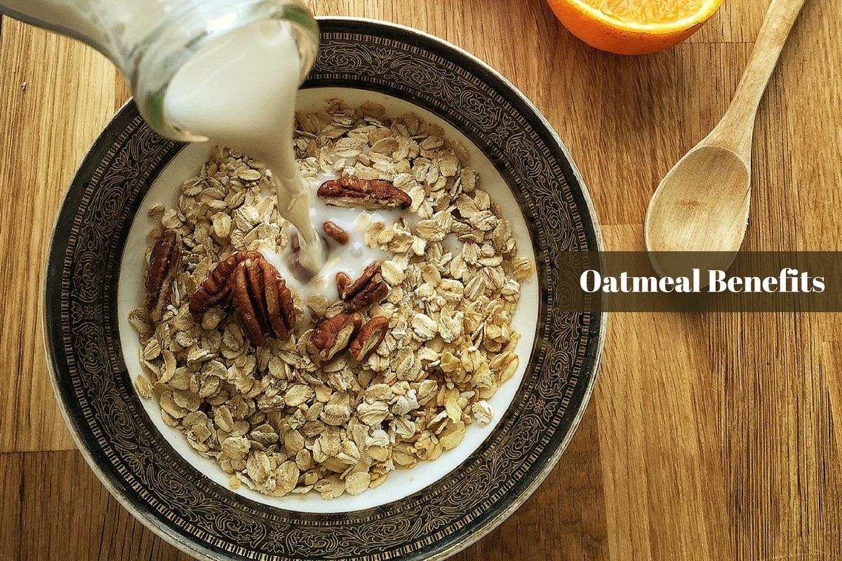 Oatmeal Benefits Here's Why Oats Are An Excellent Breakfast Choice!