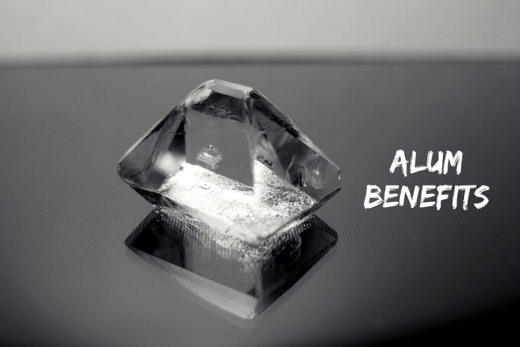 Alum benefits