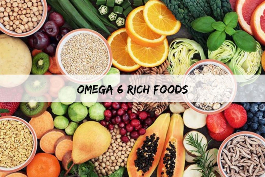 Omega 6 Foods _ Ayurvedum - Ayurvedum