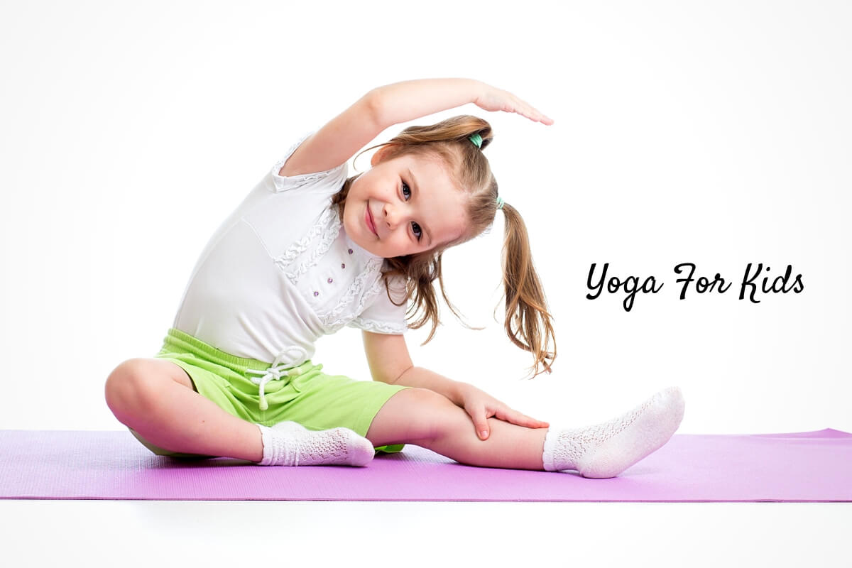 Yoga For Kids: Simple Yoga Poses To Nourish Young Minds