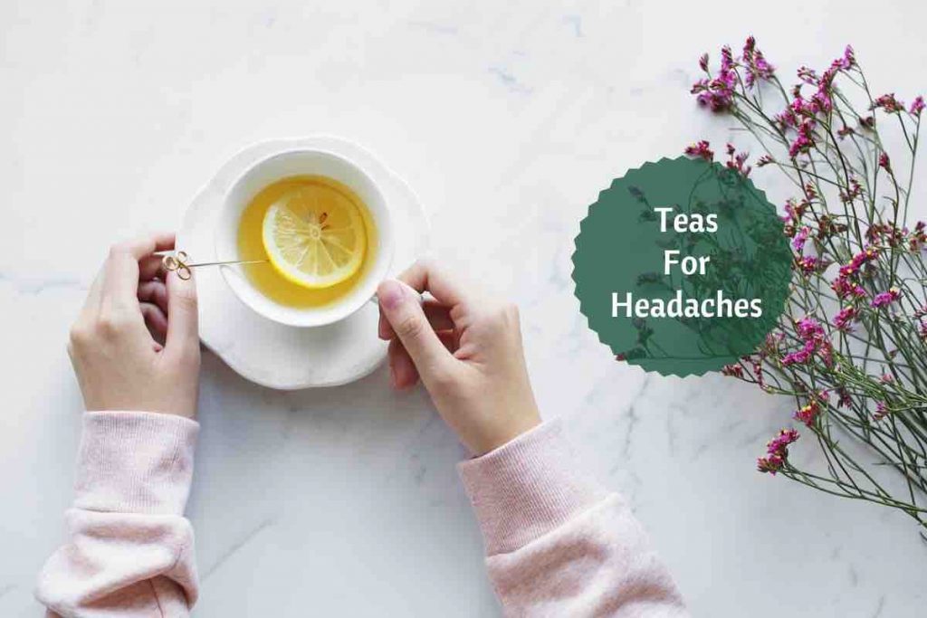 tea for headaches