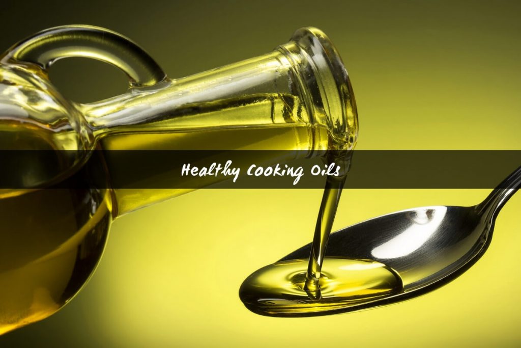 healthiest cooking oils _ Ayurvedum