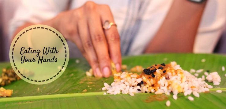 eating with your hands _ Ayurvedum