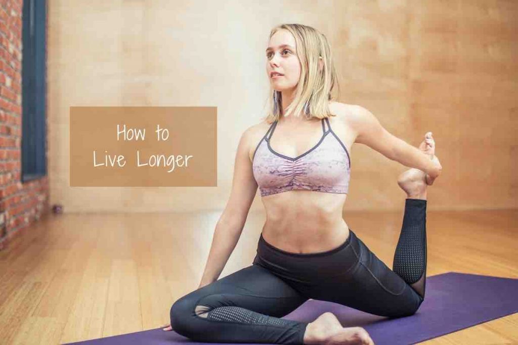 how to live longer